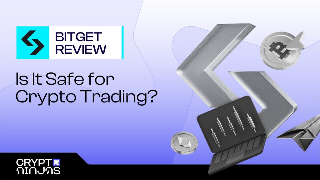 Is Bitget Safe for Crypto Trading?